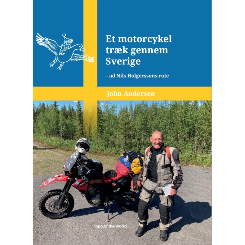Et motorcykeltrk gennem Sverige ad Nils Holgerssons rute