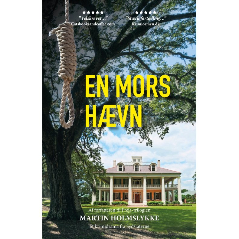 En Mors Hvn Et krimidrama fra Sydstaterne