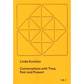 Conversations with Time, Past and Present 