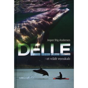 Delle - et vildt venskab 