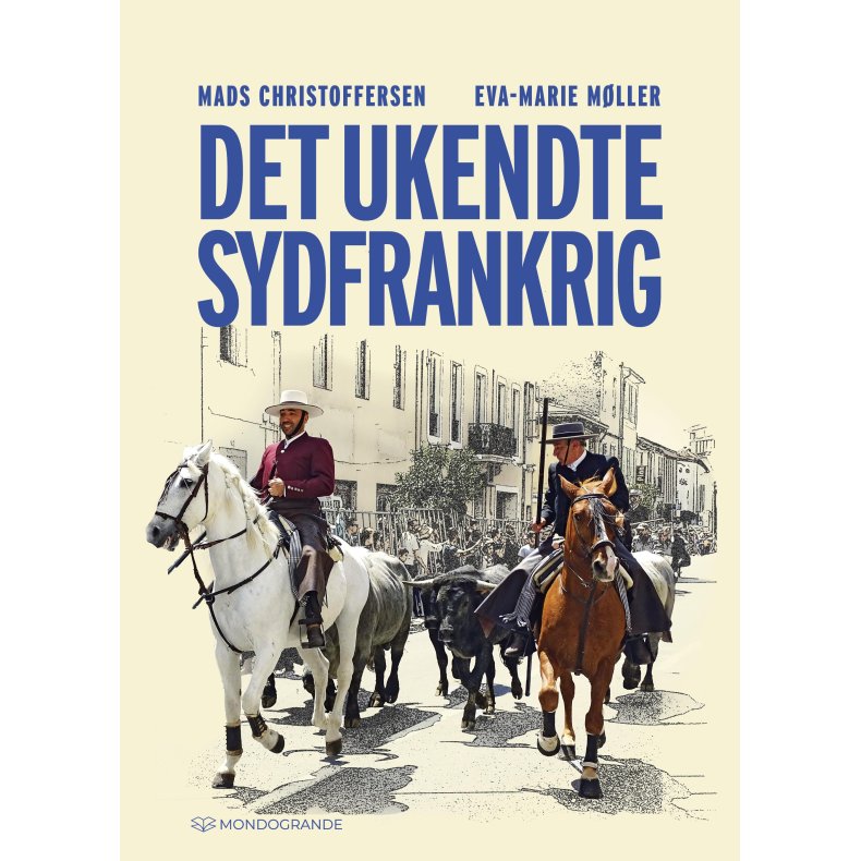 Det ukendte Sydfrankrig 