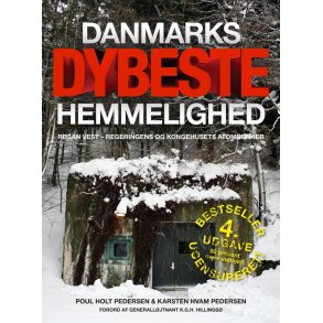 Danmarks dybeste hemmelighed REGAN VEST  regeringens og kongehusets atombunker