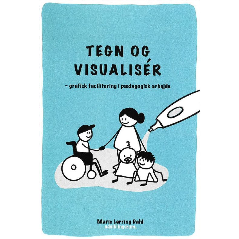 Tegn og visualisr grafisk facilitering i pdagogisk arbejde