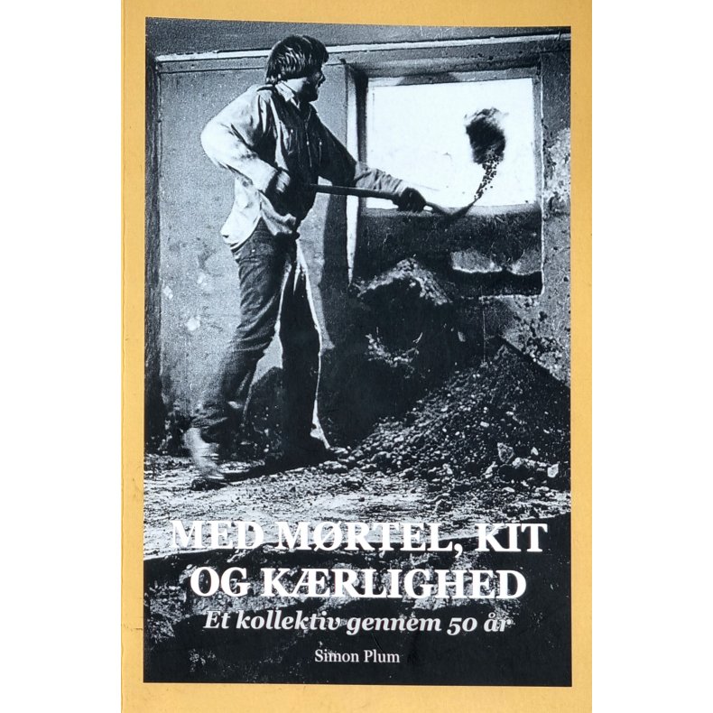 Med mrtel, kit og krlighed 