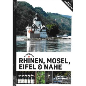 Rejseklar til Rhinen, Mosel, Eifel & Nahe 
