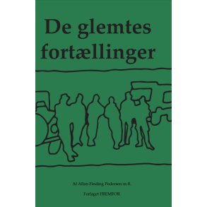 De glemtes fortllinger 