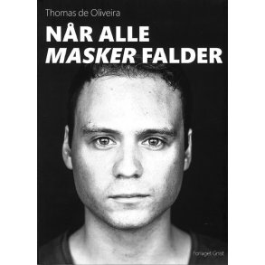 N�r alle masker falder 