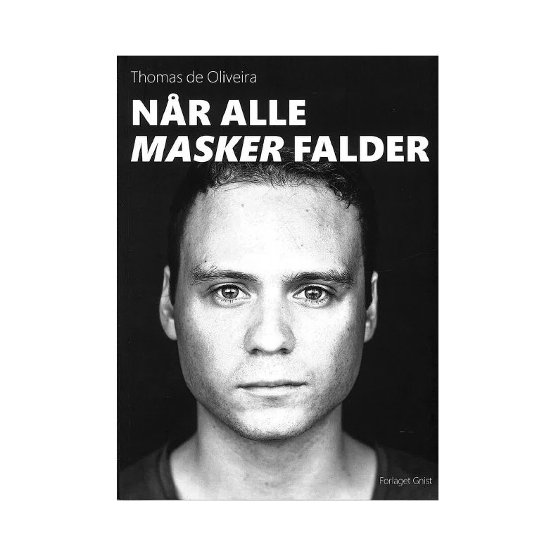 N�r alle masker falder 