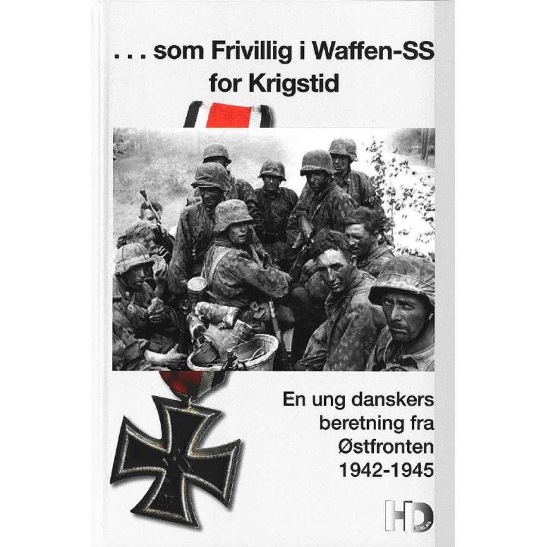 ...som Frivillig i Waffen-SS for Krigstid 