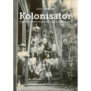 Kolonisator Med Farbror Peder bagom K's teakskovning i Siam