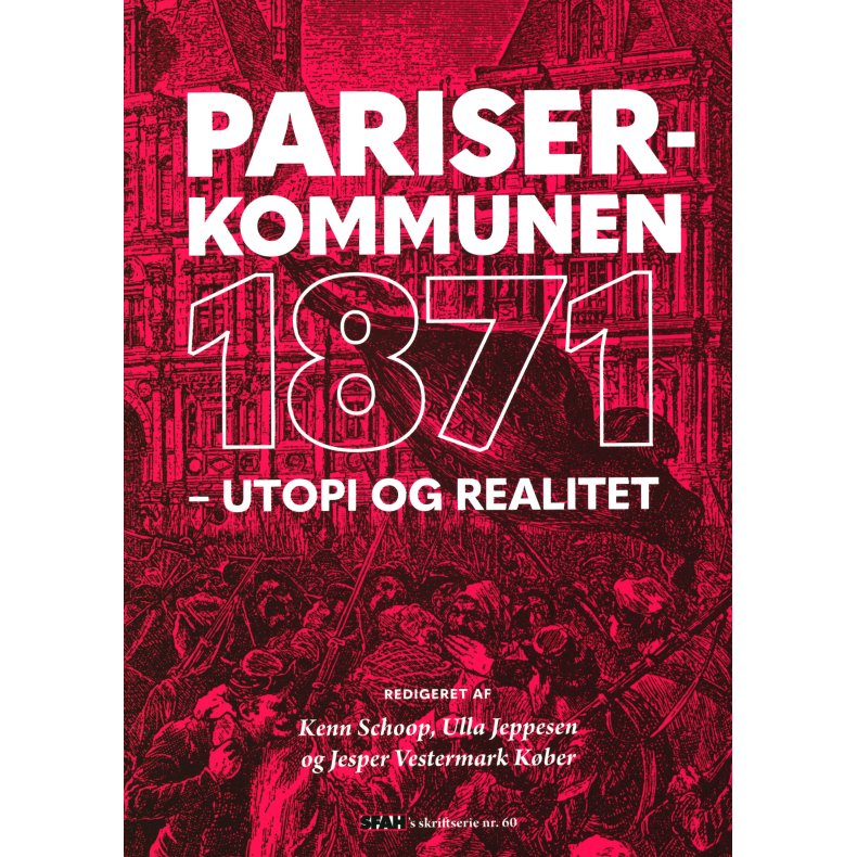 Pariserkommunen 1871 -utopi og realitet