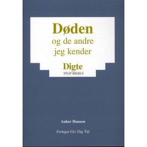 Dden - og de andre jeg kender digte