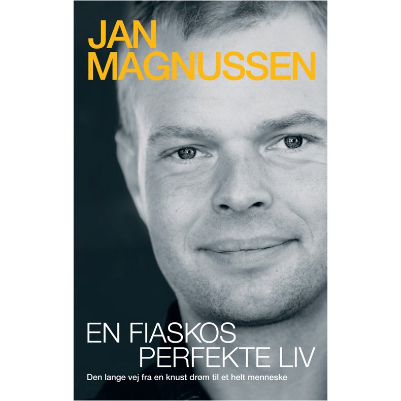 En fiaskos perfekte liv Den lange vej fra en knust drm til et helt menneske