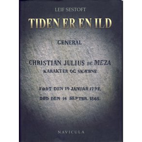 Tiden er en ild General Christian Julius de Meza - karakter og skbne