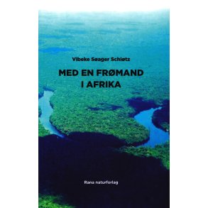 Med en frmand i Afrika 