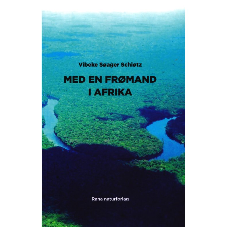 Med en frmand i Afrika 
