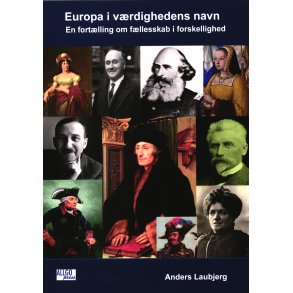 Europa i vrdighedens navn En fortlling om fllesskab i forskellighed