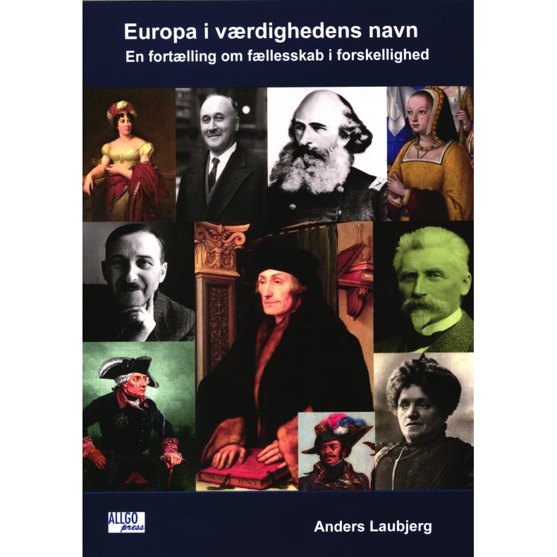 Europa i vrdighedens navn En fortlling om fllesskab i forskellighed