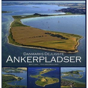 Danmarks dejligste ankerpladser 