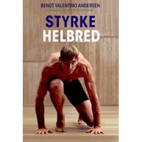 Styrke og Helbred Et portrt af Danmarks frende kropsterapeut