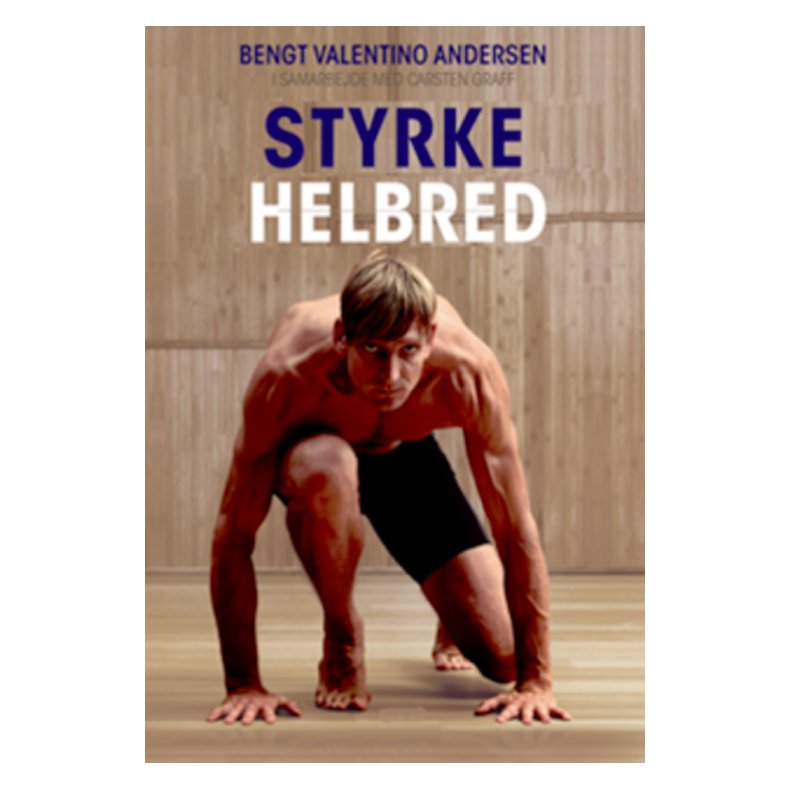 Styrke og Helbred Et portrt af Danmarks frende kropsterapeut