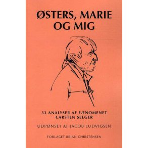 sters, Marie og mig 33 Analyser af fnomenet Carsten Seeger