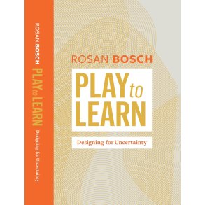 Play to Learn Designing for Uncertainty