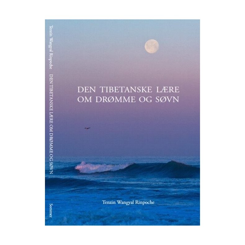 Den Tibetanske lre om drmme og svn 