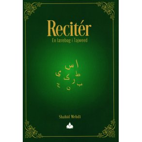 Recitr En lrebog i Tajweed