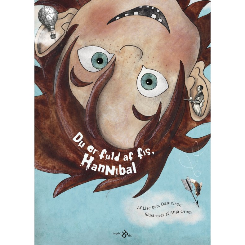 Du er fuld af fis, Hannibal 