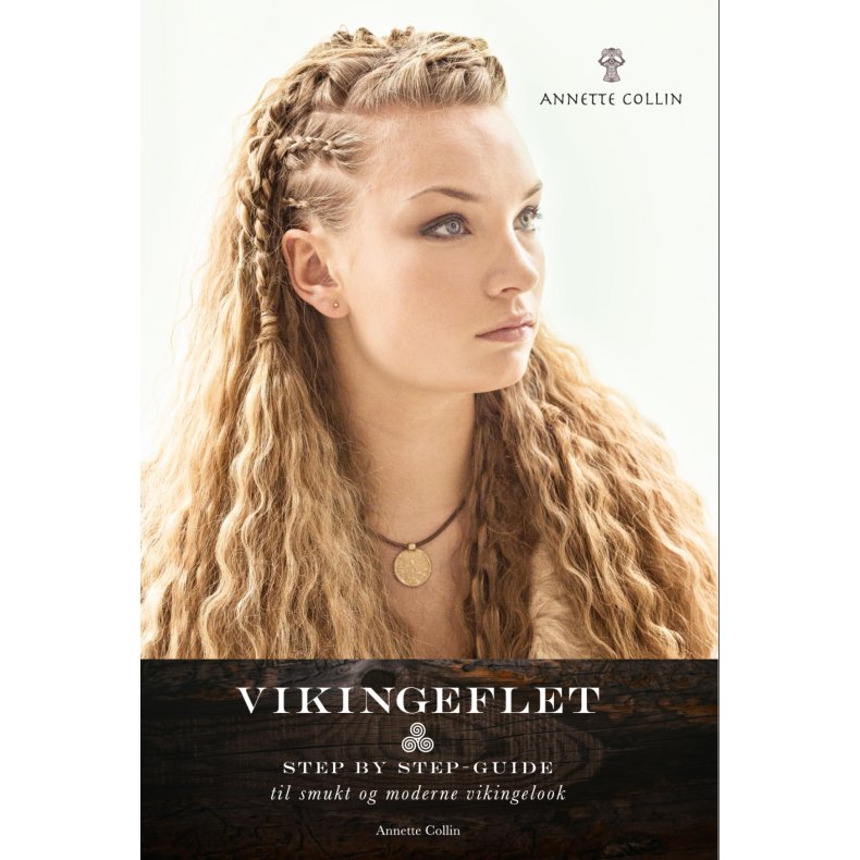 Vikingeflet Step by step guide til et smukt og moderne vikingelook