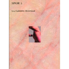 SPOR 2 - Lea Guldditte Hestelund 