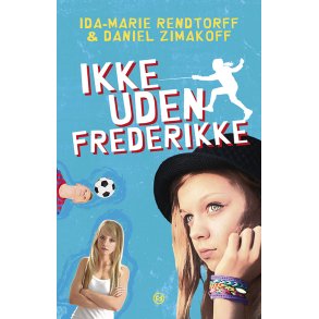 Ikke uden Frederikke 