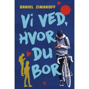 Vi ved, hvor du bor 