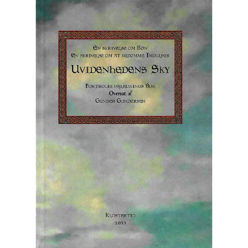 Uvidenhedens Sky med En skrivelse om Bn - En skrivelse om at bedmme Impulser - Fortrolig vejlednings