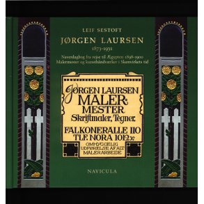 Jrgen Laursen 1873-1931 Naverdagbog fra rejse til gypten 1898-1900, Malermester og kunsthndvrker i Sknvirkets tid