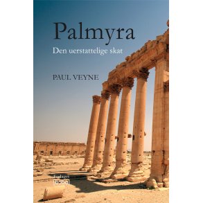 Palmyra Den uerstattelige skat