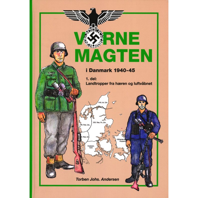 Vrnemagten i Danmark 1940-1945 