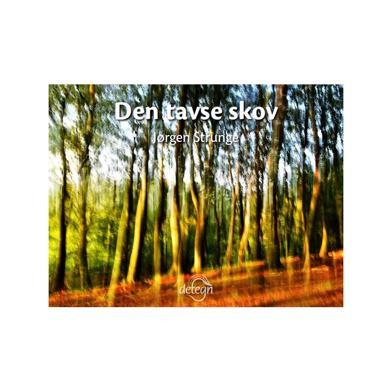 Den tavse skov 