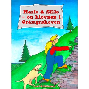 Marie & Sille - og Klovnen i Grmyrskoven Hjtlsningsudgave
