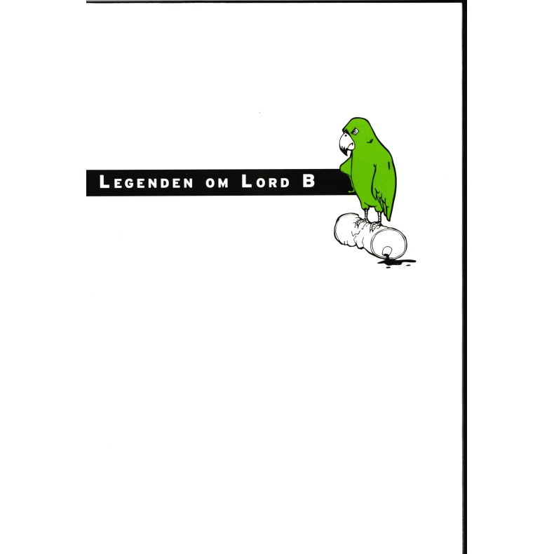 Legenden om Lord B 