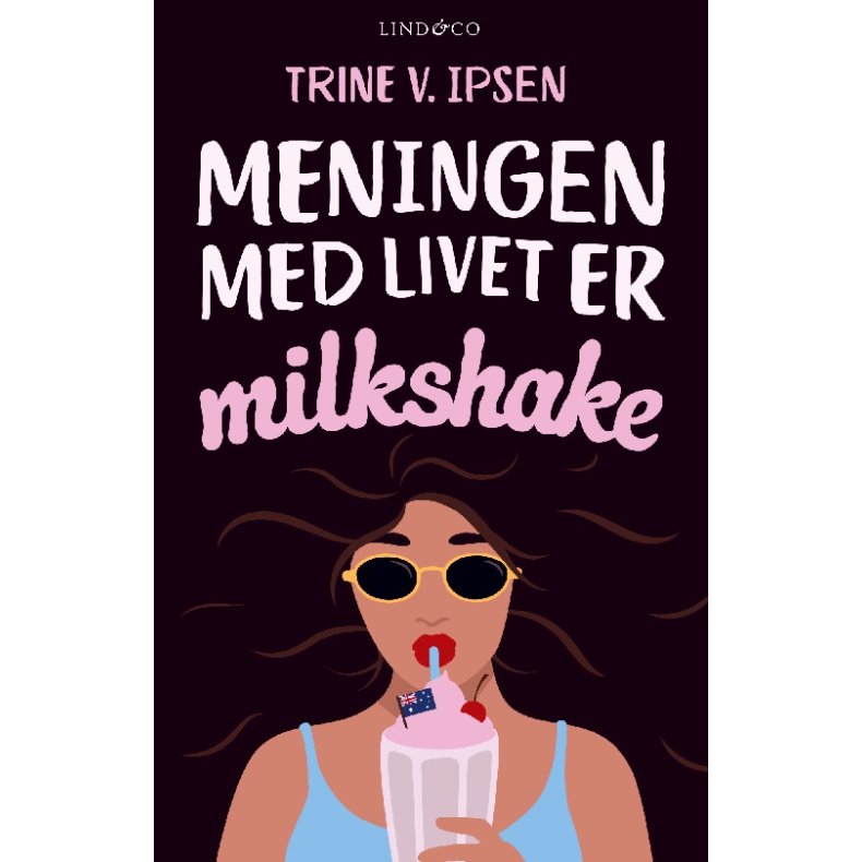 Meningen med livet er milkshake 