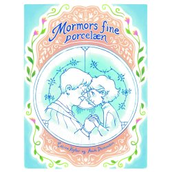 Mormors fine porcel�n