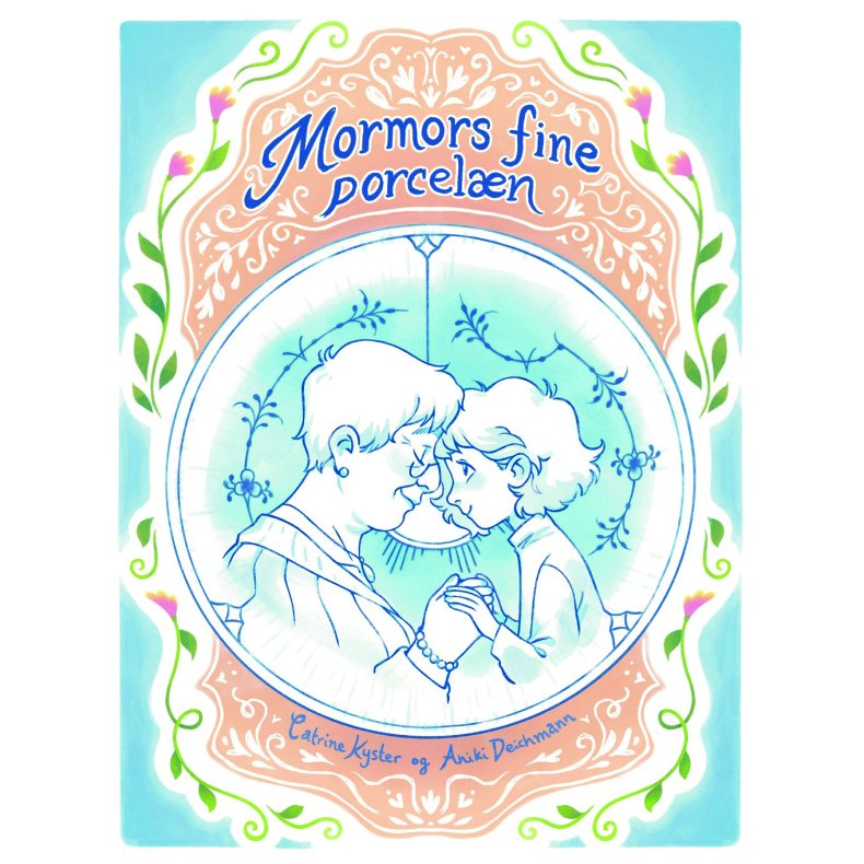 Mormors fine porcel�n